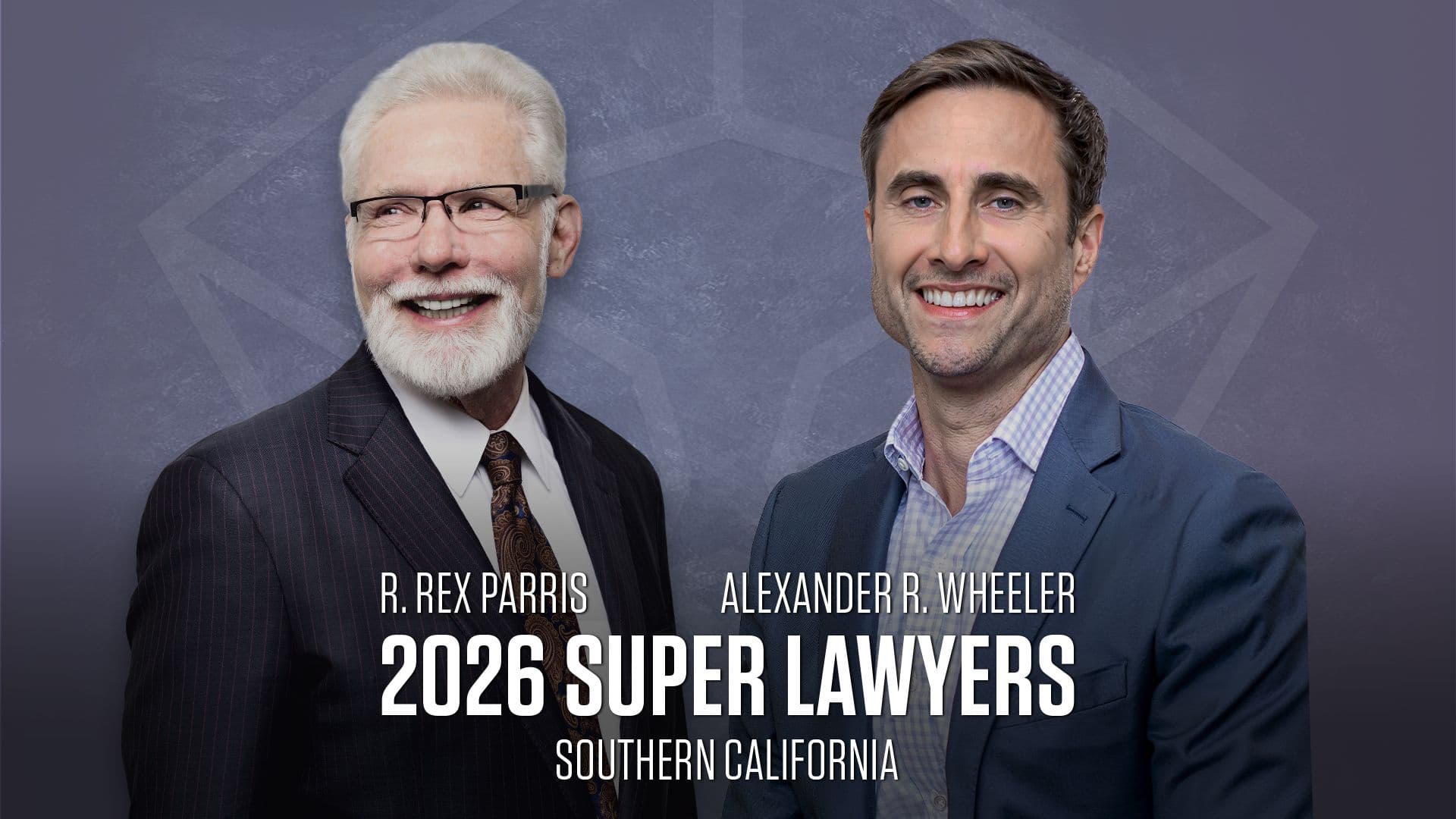 Image related to PARRIS Law Firm’s R. Rex Parris and Alexander R. Wheeler Recognized in 2026 Southern California Super Lawyers List